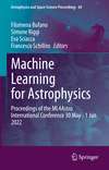 Machine Learning for Astrophysics (Astrophysics and Space Science Proceedings, Vol. 60)