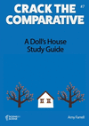 A Doll's House Study Guide(Crack the Comparative) P 50 p. 20