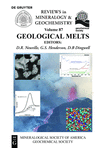 Geological Melts(Reviews in Mineralogy & Geochemistry Vol. 87) paper 1108 p. 22