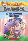A Mammoth Mystery (Geronimo Stilton Cavemice #15), 15(Geronimo Stilton Cavemice 15) P 128 p. 17