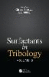 Surfactants in Tribology, Volume 6, Vol. 6 '19