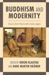 Buddhism and Modernity: Sources from Nineteenth-Century Japan P 300 p. 21