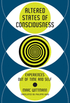 Altered States of Consciousness:Experiences Out of Time and Self '23