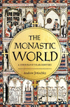 The Monastic World H 320 p. 24