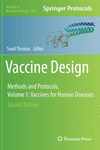 Vaccine Design: Methods and Protocols<Vol. 1>Vaccines for Human Diseases 2nd ed.(Methods in Molecular Biology Vol. 2410) H 21