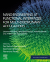 Nano-Engineering at Functional Interfaces for Multi-disciplinary Applications (Micro and Nano Technologies)