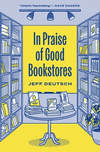 In Praise of Good Bookstores P 216 p. 24