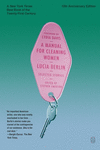 A Manual for Cleaning Women: Selected Stories (10th Anniversary Edition) P 432 p. 25