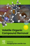 Volatile Organic Compound Removal:Technologies and Functional Materials for VOC Removal '24