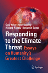 Responding to the Climate Threat:Essays on Humanity’s Greatest Challenge '24