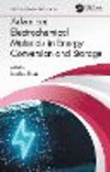 Advanced Electrochemical Materials in Energy Conversion and Storage(Emerging Materials and Technologies) H 388 p. 22