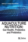 Aquaculture Nutrition – Gut Health, Probiotics and Prebiotics H 244 p. 24