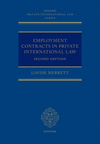 Employment Contracts and Private International Law, 2nd ed. (Oxford Private International Law Series) '22
