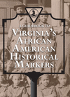 A Guidebook to Virginia's African American Historical Markers P 112 p. 19