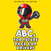 ABCs for Future Race Car Drivers H 26 p. 18