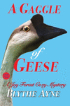 A Gaggle of Geese: A Joy Forest Cozy Mystery(A Joy Forest Cozy Mystery) P 218 p. 22