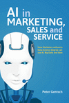 AI in Marketing, Sales and Service 1st ed. 2019 H 310 p. 18