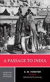 A Passage to India:A Norton Critical Edition (Norton Critical Editions) '20