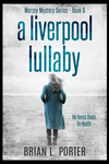 A Liverpool Lullaby P 230 p. 20