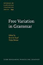 Free Variation in Grammar (Studies in Language Companion Series, Vol. 234) '23