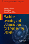 Machine Learning and Optimization for Engineering Design(Engineering Optimization: Methods and Applications) H XIV, 164 p. 23