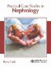 Practical Case Studies in Nephrology H 221 p. 23