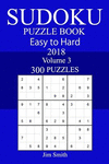 300 Easy to Hard Sudoku Puzzle Book 2018 P 154 p.