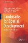 Landmarks for Spatial Development 1st ed. 2023(Contributions to Regional Science) H 23