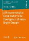 A Phenomenological Knock Model for the Development of Future Engine Concepts '19