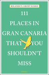 111 Places in Gran Canaria That You Shouldn't Miss P 240 p. 19