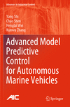Advanced Model Predictive Control for Autonomous Marine Vehicles (Advances in Industrial Control) '24