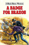 A Badge for Brazos(Black Horse Western) H 160 p. 20