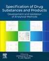 Specification of Drug Substances and Products:Development and Validation of Analytical Methods, 3rd ed. '24