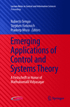 Emerging Applications of Control and Systems Theory (Lecture Notes in Control and Information Sciences - Proceedings)
