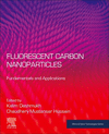 Fluorescent Carbon Nanoparticles:Fundamentals and Applications (Micro and Nano Technologies) '24