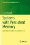 Systems with Persistent Memory:Controllability, Stability, Identification (Interdisciplinary Applied Mathematics, Vol. 54) '22