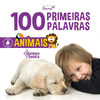 100 Primeiras Palavras - Animais P 50 p.