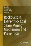 Rockburst in Extra-thick Coal Seam Mining: Mechanism and Prevention 2024th ed. H 400 p. 24