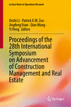 Proceedings of the 28th International Symposium on Advancement of Construction Management and Real Estate 2024th ed.(Lecture Not