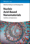 Nucleic Acid-Based Nanomaterials:Stabilities and Applications '24