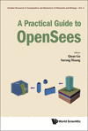 A Practical Guide To Opensees (Frontier Research in Computation and Mechanics of Materials and Biology, Vol. 4) '23