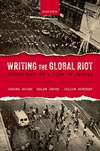 Writing the Global Riot:Literature in a Time of Crisis '23