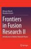 Frontiers in Fusion Research II 1st ed. 2015 H 366 p. 15