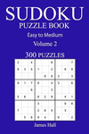 300 Easy to Medium Sudoku Puzzle Book: Volume 2 P 154 p.