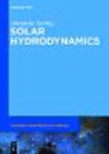 Solar Hydrodynamics (De Gruyter Studies in Mathematical Physics, Vol. 30) '18