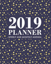 2019 Planner Weekly and Monthly Agenda: Gold Polka Dots with Navy Blue Background,12 Month Schedule + Organizer, from January 20
