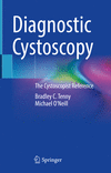 Diagnostic Cystoscopy:The Cystoscopist Reference '22