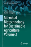 Microbial Biotechnology for Sustainable Agriculture Volume 2<Vol. 2> 2024th ed.(Microorganisms for Sustainability Vol.34) H 350