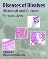 Diseases of Bivalves:Historical and Current Perspectives '23