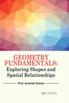 Geometry Fundamentals: Exploring Shapes and Spatial Relationships H 313 p. 23